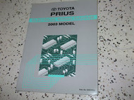 2003 Toyota PRIUS Electrical WIRING Service Shop Repair Manual FACTORY EWD