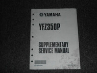 2002 Yamaha ATV YFZ350P Service Shop Repair Supplementary Manual OEM FACTORY