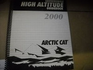 2000 Arctic Cat High Altitude Service Shop Manual OEM