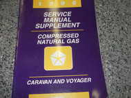 1996 96 PLYMOUTH VOYAGER Service Shop Repair Manual SUPPLEMENT CNG FACTORY