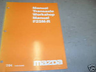 1994 Mazda Manual F25M-R Transaxle Service Repair Shop Manual Factory OEM Book