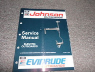 1992 Johnson Evinrude Electric Outboard Service Manual OEM Boat 92