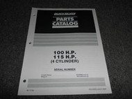 1991 Quicksilver 100 115 H.P. 4 CYLINDER Parts Catalog Manual FACTORY OEM 91