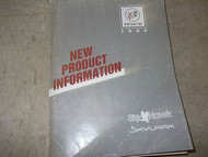 1989 Buick SKYLARK Service Shop Repair Manual NEW PRODUCT INFORMATION DEALERSHIP