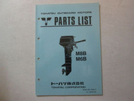 Tohatsu Outboards M8B M6B Parts List OB NO 002-21030-3 TOHATSU OEM USED