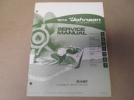 1973 Johnson Outboards Service Shop Repair Manual 6 HP 6R73 6RL73 OEM Boat x