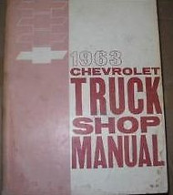 1963 Chevy Chevrolet Pickup Truck Shop Repair Service Workshop Manual Brand New 