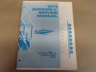 1973 Evinrude Service Shop Repair Manual 18 HP 18304 18305 OEM Boat x OEM 1973 