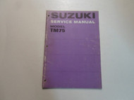 1973 Suzuki TM75 TM 75 Repair Shop Service Manual FADING FACTORY OEM BOOK 73 