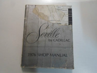 1976 CADILLAC SEVILLE Service Shop Repair Manual FACTORY OEM BOOK 76 DAMAGED