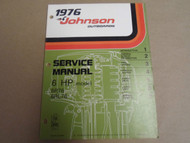 1976 Johnson Outboards Service Shop Repair Manual 6 HP 6R76 6RL76 OEM Boat x