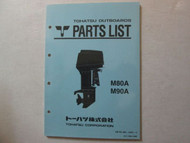 Tohatsu Outboards M80A M90A Parts List 002-21031-2 TOHATSU OEM