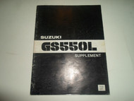 1980 Suzuki GS550L Supplement Shop Repair Workshop Manual FACTORY OEM BOOK 80 x