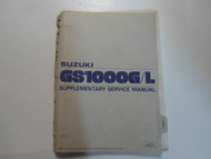 1981 Suzuki GS1000G/L Supplementary Service Manual MINOR WEAR STAINS FACTORY 