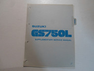 1981 Suzuki GS750L Supplementary Service Manual LOOSE LEAF FACTORY OEM BOOK 81