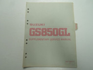 1982 Suzuki GS850GL Z Supplementary Service Manual LOOSE LEAF FACTORY OEM 82