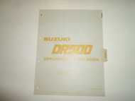 1983 Suzuki DR500 Supplementary Service Manual LOOSE LEAF FACTORY OEM BOOK 83