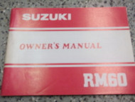 1983 Suzuki RM60 Owners Manual FACTORY OEM Model D FADED BOOK 83 DEALERSHIP