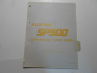 1983 Suzuki SP500 Supplementary Service Manual LOOSE LEAF MINOR STAINS BOOK 82