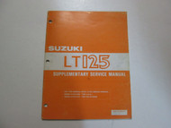 1984 Suzuki LT125 Supplementary Service Manual FADING 99501-41040-01E OEM DEAL