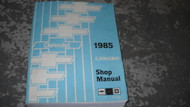 1985 GM Chevrolet Chevy Camaro Service Shop Repair Workshop Manual OEM Book