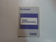 1989 Suzuki RM80 RM 80 Owners Maintenance Manual STAINED MINOR WEAR FACTORY OEM 