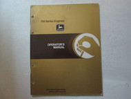 John Deere 700 Series Engines Operator's Manual OM-RG-15271 Issue F5 DEERE OEM