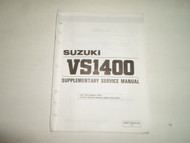 1997 Suzuki VS1400 GLFT GLPT Supplementary Service Manual MINOR WEAR OEM DEAL