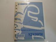 2001 Yamaha YZ426FN YZ426 FN Owners Service Shop Repair Manual FACTORY OEM x