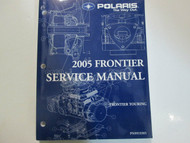 2005 Polaris FRONTIER TOURING Service Shop Repair Manual OEM BOOK FACTORY 05