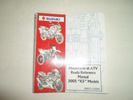 2005 Suzuki Motorcycle & ATV Ready Reference Manual K5 Models FACTORY OEM 05