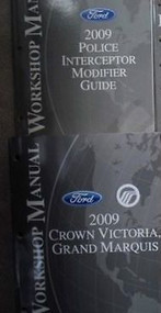 2009 FORD CROWN VICTORIA Shop Repair Service Manual Set W Police Modifier Guide
