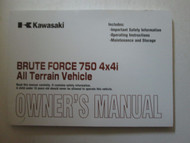 2009 Kawasaki Brute Force 750 4X4i All Terrain Vehicle Owner's Operators Manual