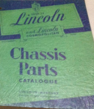 1949 1950 1951 LINCOLN & COSMOPOLITAN Chassis Parts Catalog Catalogue Manual OEM