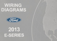 2013 Ford E-SERIES ECONOLINE Wiring Electrical Diagram Manual OEM EWD
