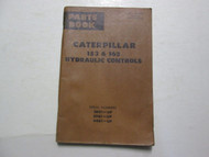 Caterpillar 153 & 163 Hydraulic Controls Parts Book WATER DAMAGED USED OEM CAT  