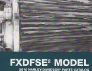 2010 Harley Davidson FXDFSE2 FXDFSE2 Parts Catalog Manual Book Brand New 2010