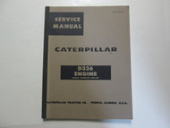 Caterpillar D336 Engine Service Manual 55B1-UP USED OEM CATERPILLAR D 336 