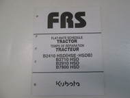 Kubota B2410HSD HSE HSDB B2710 B2910 B7800 HSD Tractor Flat Rate Schedule USED 