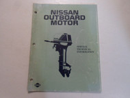 Nissan Outboard Motor Service Technical Info Manual WATER DAMAGED FACTORY OEM 