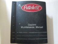 Peterbilt Custom Maintenance Manual Specifically for Peterbilt Chassis No 348060