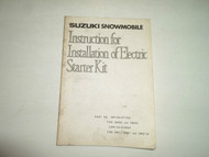 Suzuki Snowmobile Instruction for Installation of Electric Starter Kit Manual 