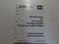 YAMAHA WaveRunner FX Cruiser High Output Cruiser High Output SUPP Service Manual