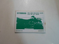 Yamaha Tips and Practice Guide for the ATV Rider Manual WATER DAMAGED OEM DEAL