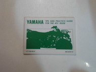 Yamaha Tips and Practice Guide for the ATV Rider Manual FACTORY OEM LIT116260867