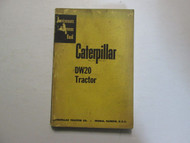 Caterpillar DW20 Tractor Servicemen's Reference Book USED OEM CATERPILLAR dw20