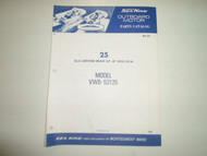 Wards Sea King 25 Model 52125 Outboard Motor Parts Catalog Manual FACTORY OEM