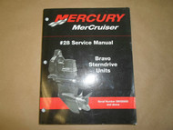 Mercury MerCruiser Bravo Sterndrive Units #28 Service Shop Manual OEM Boat x