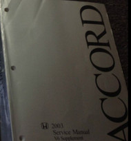 2003 Honda Accord V6 V-6 Service Shop Repair Workshop Manual OEM Engine Body 
