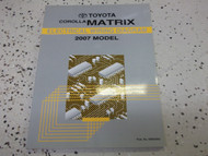 2007 Toyota Corolla Matrix Electrical Wiring Diagram Manual EWD OEM 